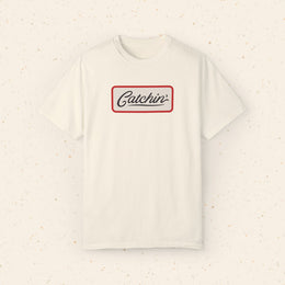Catchin' Tee